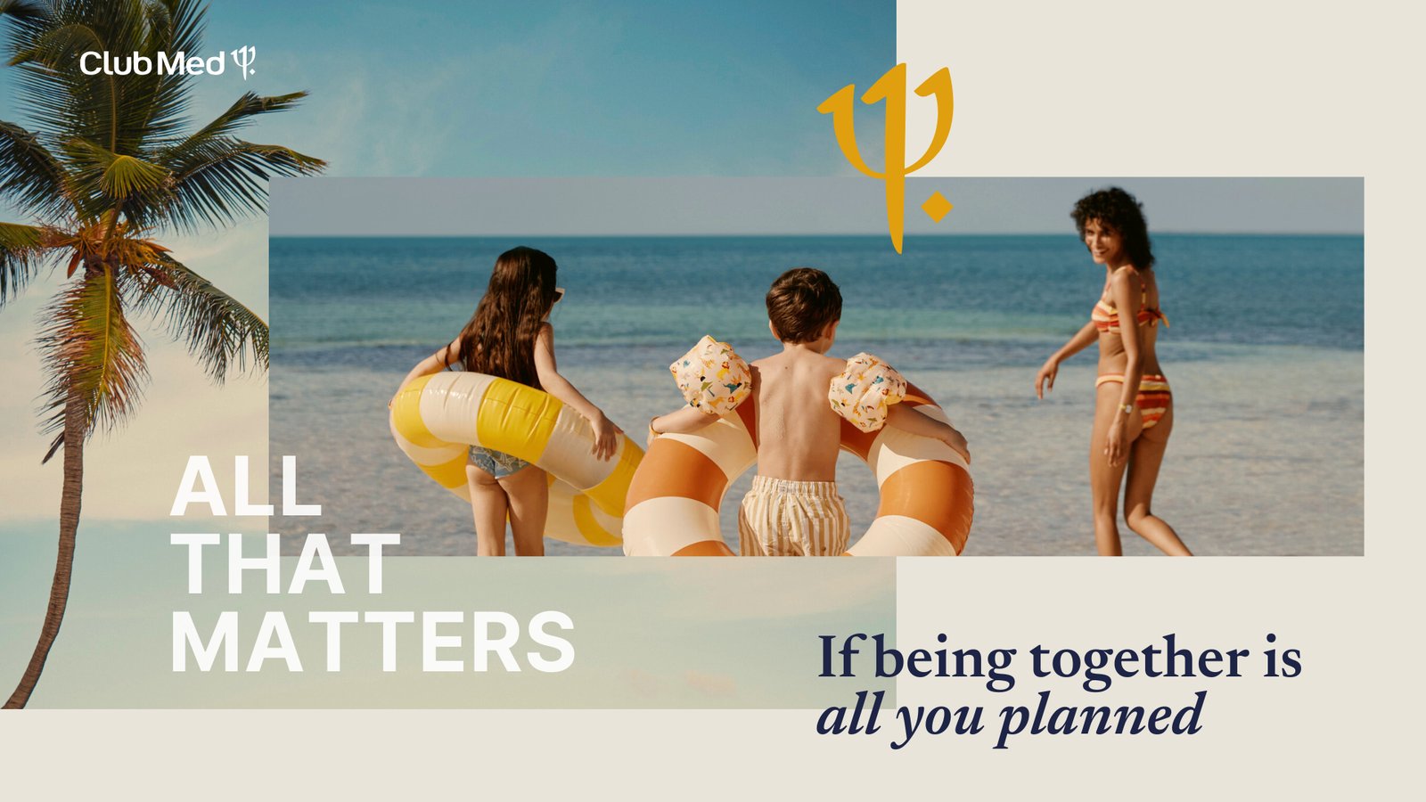 Club Med · All That Matters, bannière web
